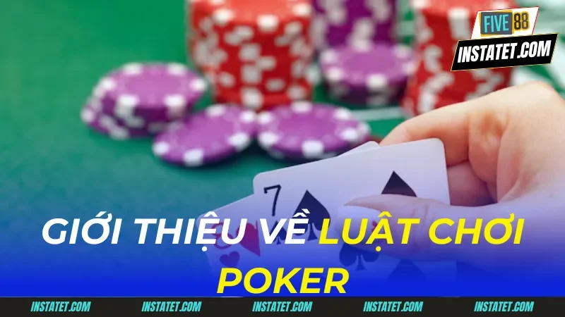 luật chơi Poker