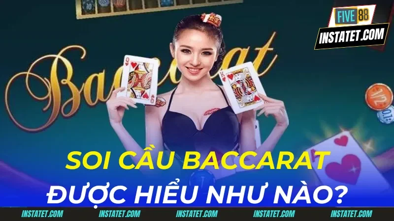 soi cầu baccarat